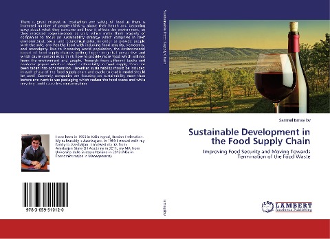 Sustainable Development in the Food Supply Chain: Improving Food Security and Moving Towards Termination of the Food Waste