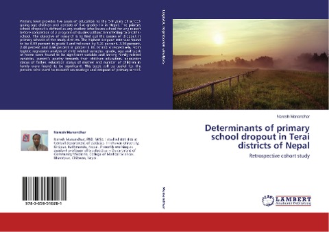 Determinants of primary school dropout in Terai districts of Nepal: Retrospective cohort study