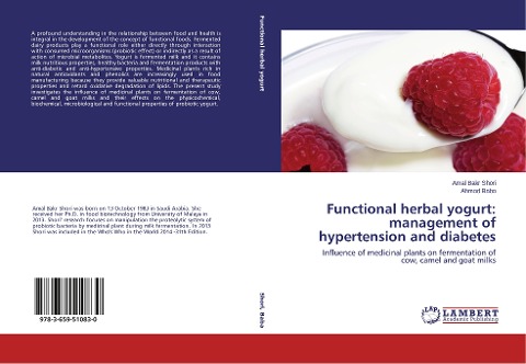 Functional herbal yogurt: management of hypertension and diabetes: Influence of medicinal plants on fermentation of cow, camel and goat milks