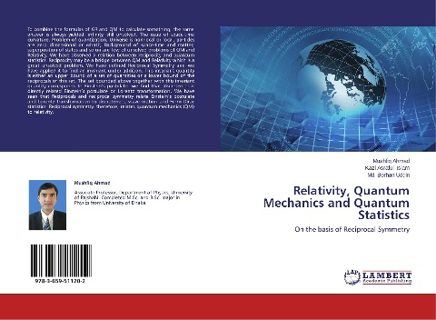 Relativity, Quantum Mechanics and Quantum Statistics: On the basis of Reciprocal Symmetry