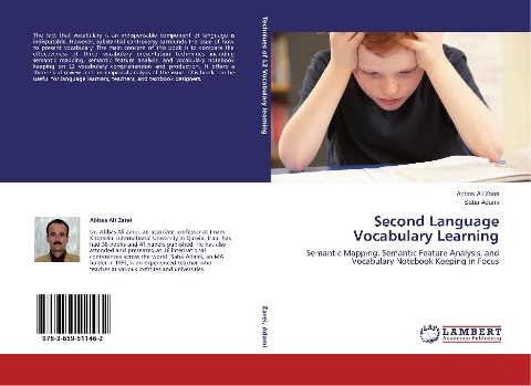 Second Language Vocabulary Learning: Semantic Mapping, Semantic Feature Analysis, and Vocabulary Notebook Keeping in Focus
