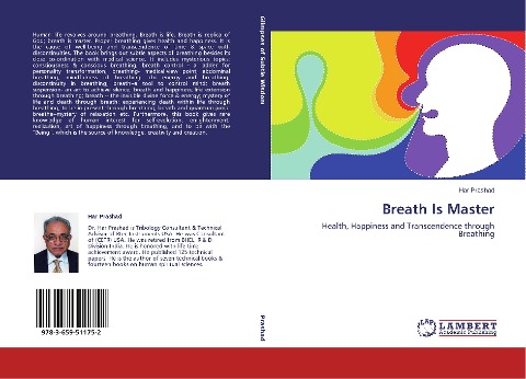 Breath Is Master: Health, Happiness and Transcendence through Breathing