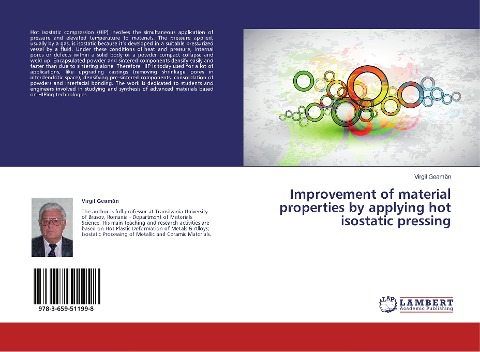 Improvement of material properties by applying hot isostatic pressing