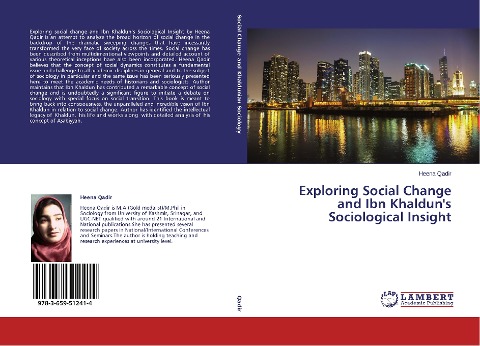 Exploring Social Change and Ibn Khalduns Sociological Insight
