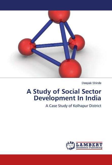 A Study of Social Sector Development In India: A Case Study of Kolhapur District