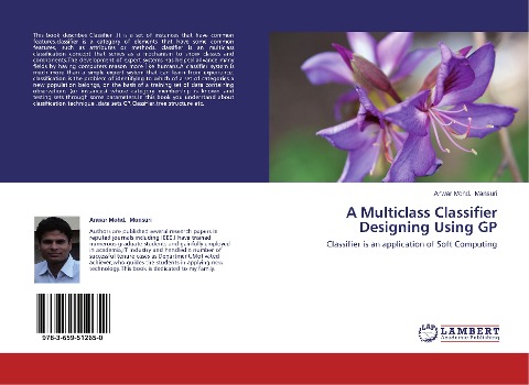 A Multiclass Classifier Designing Using GP: Classifier is an application of Soft Computing