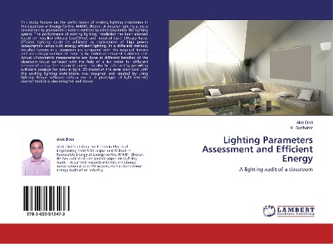 Lighting Parameters Assessment and Efficient Energy: A lighting audit of a classroom