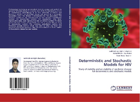 Deterministic and Stochastic Models for HIV: Study of stability and un-stability of epidemic disease for deterministic and stochastic models