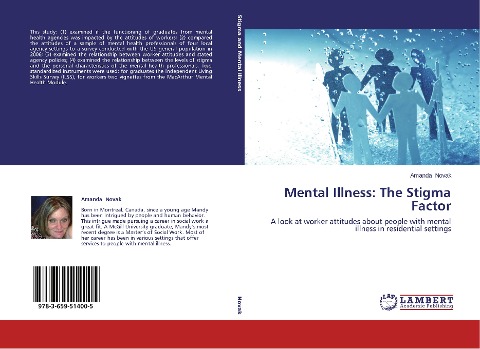 Mental Illness: The Stigma Factor: A look at worker attitudes about people with mental illness in residential settings