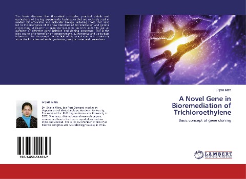 A Novel Gene in Bioremediation of Trichloroethylene: Basic concept of gene cloning