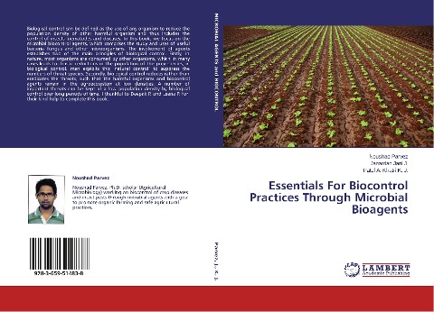 Essentials For Biocontrol Practices Through Microbial Bioagents