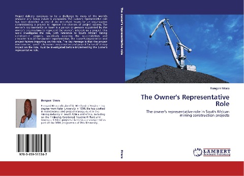 The Owner's Representative Role: The owner's representative role in South African mining construction projects