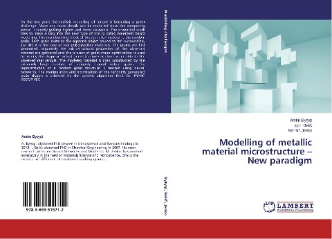 Modelling of metallic material microstructure - New paradigm