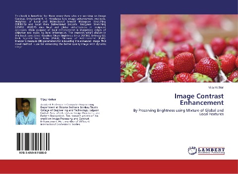 Image Contrast Enhancement: By Preserving Brightness using Mixture of Global and Local Features