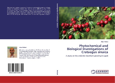 Phytochemical and Biological Investigations of Crataegus sinaica: A study on the endemic Hawthorn growing in Egypt