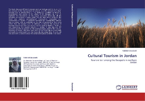 Cultural Tourism in Jordan: Tourism trail among the Decapolis in northern Jordan