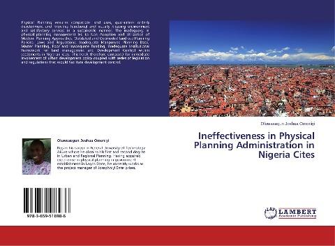 Ineffectiveness in Physical Planning Administration in Nigeria Cites
