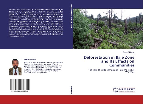 Deforestation in Bale Zone and Its Effects on Communities: The Case of Dello-Menna and Harenna-Bulluk Woredas
