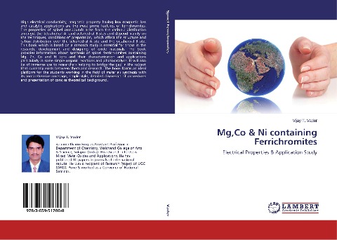 Mg,Co & Ni containing Ferrichromites: Electrical Properties & Application Study