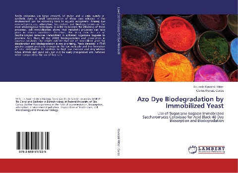 Azo Dye Biodegradation by Immobilized Yeast: Use of Sugarcane bagasse Immobilized Saccharomyces Cerevisiae for Acid Black 48 Dye Biosorption and Biodegradation