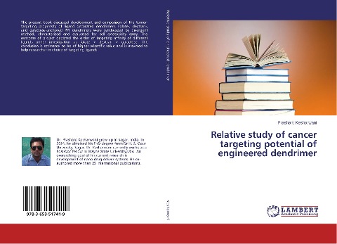 Relative study of cancer targeting potential of engineered dendrimer