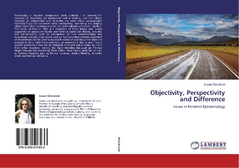 Objectivity, Perspectivity and Difference: Issues in Feminist Epistemology