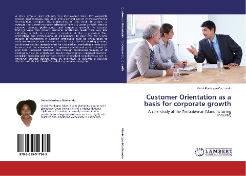 Customer Orientation as a basis for corporate growth: A case study of the Zimbabwean Manufacturing Industry