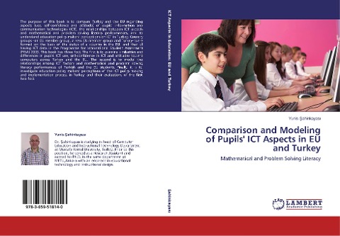 Comparison and Modeling of Pupils ICT Aspects in EU and Turkey: Mathematical and Problem Solving Literacy