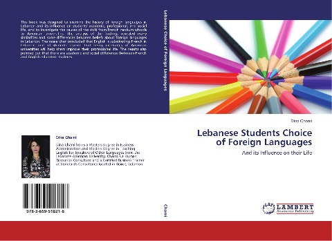 Lebanese Students Choice of Foreign Languages: And its Influence on their Life