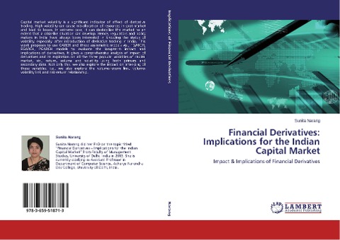 Financial Derivatives: Implications for the Indian Capital Market: Impact & Implications of Financial Derivatives