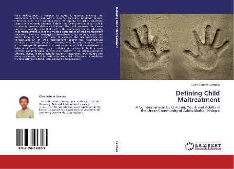 Defining Child Maltreatment: A Comprehension by Children, Youth and Adults in the Urban Community of Addis Ababa, Ethiopia