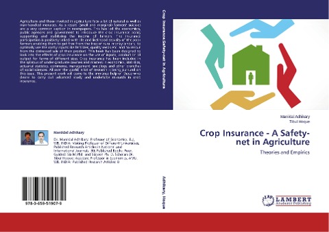 Crop Insurance - A Safety-net in Agriculture: Theories and Empirics
