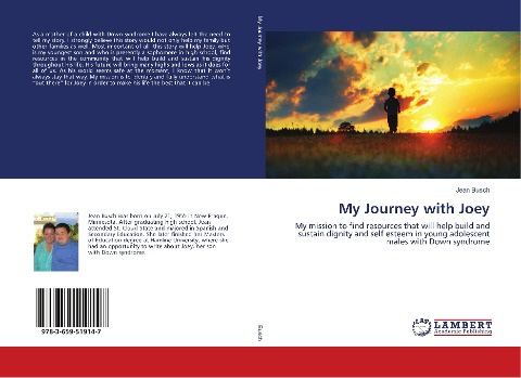 My Journey with Joey: My mission to find resources that will help build and sustain dignity and self esteem in young adolescent males with Down syndrome
