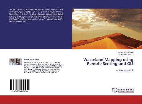 Wasteland Mapping using Remote Sensing and GIS: A New Approach