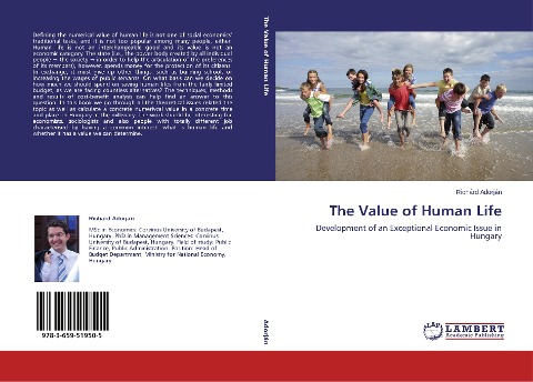 The Value of Human Life: Development of an Exceptional Economic Issue in Hungary