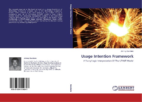 Usage Intention Framework: A Fuzzy Logic Interpretation Of The UTAUT Model