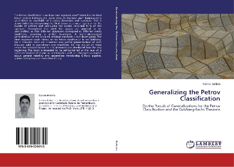 Generalizing the Petrov Classification: On the Pursuit of Generalizations for the Petrov Classification and the Goldberg-Sachs Theorem