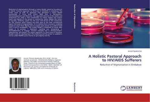 A Holistic Pastoral Approach to HIV/AIDS Sufferers: Reduction of Stigmatisation in Zimbabwe