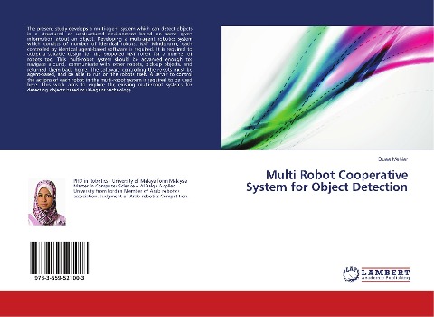 Multi Robot Cooperative System for Object Detection