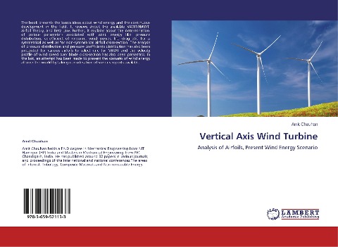 Vertical Axis Wind Turbine: Analysis of Airfoils, Present Wind Energy Scenario