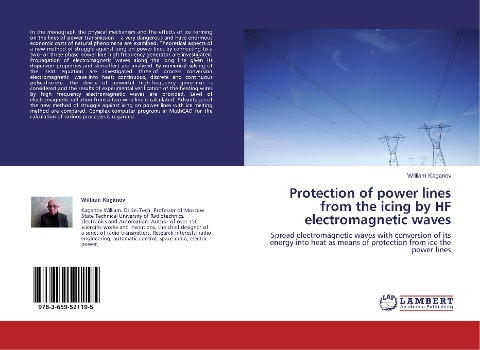 Protection of power lines from the icing by HF electromagnetic waves: Spread electromagnetic waves with conversion of  its energy into heat as means of protection from  ice  the power lines