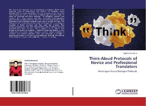 Think-Aloud Protocols of Novice and Professional Translators: Monologue Versus Dialogue Protocols