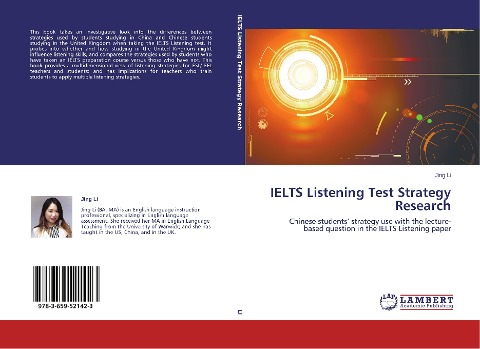 IELTS Listening Test Strategy Research: Chinese students strategy use with the lecture-based question in the IELTS Listening paper