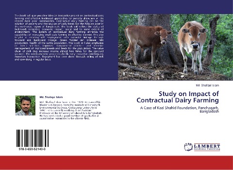 Study on Impact of Contractual Dairy Farming: A Case of Kazi Shahid Foundation, Panchagarh, Bangladesh