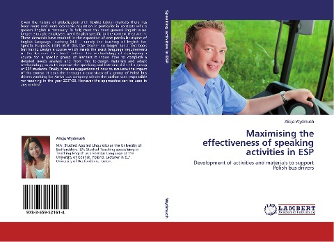 Maximising the effectiveness of speaking activities in ESP: Development of activities and materials to support Polish bus drivers