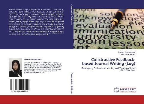 Constructive Feedback-based Journal Writing (Log): Developing Professional Identity and Teaching Styles of EFL Teachers