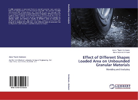 Effect of Different Shapes Loaded Area on Unbounded Granular Materials: Modeling and Analysing