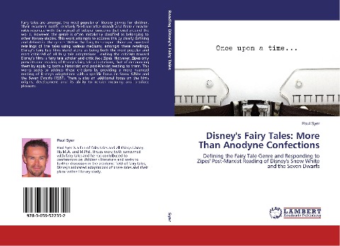 Disneys Fairy Tales: More Than Anodyne Confections: Defining the Fairy Tale Genre and Responding to Zipes Post-Marxist Reading of Disneys Snow White and the Seven Dwarfs