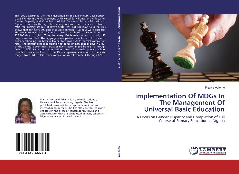 Implementation Of MDGs In The Management Of Universal Basic Education: A Focus on Gender Disparity and Completion of Full Course of Primary Education in Nigeria