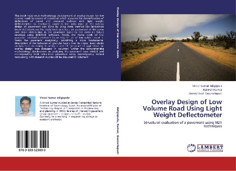 Overlay Design of Low Volume Road Using Light Weight Deflectometer: Structural evaluation of a pavement using NDT techniques